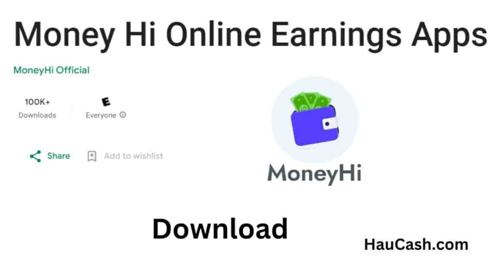 money hi app download