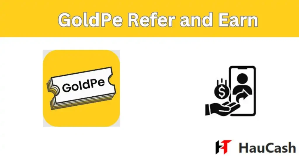 Gold pay refer and earn