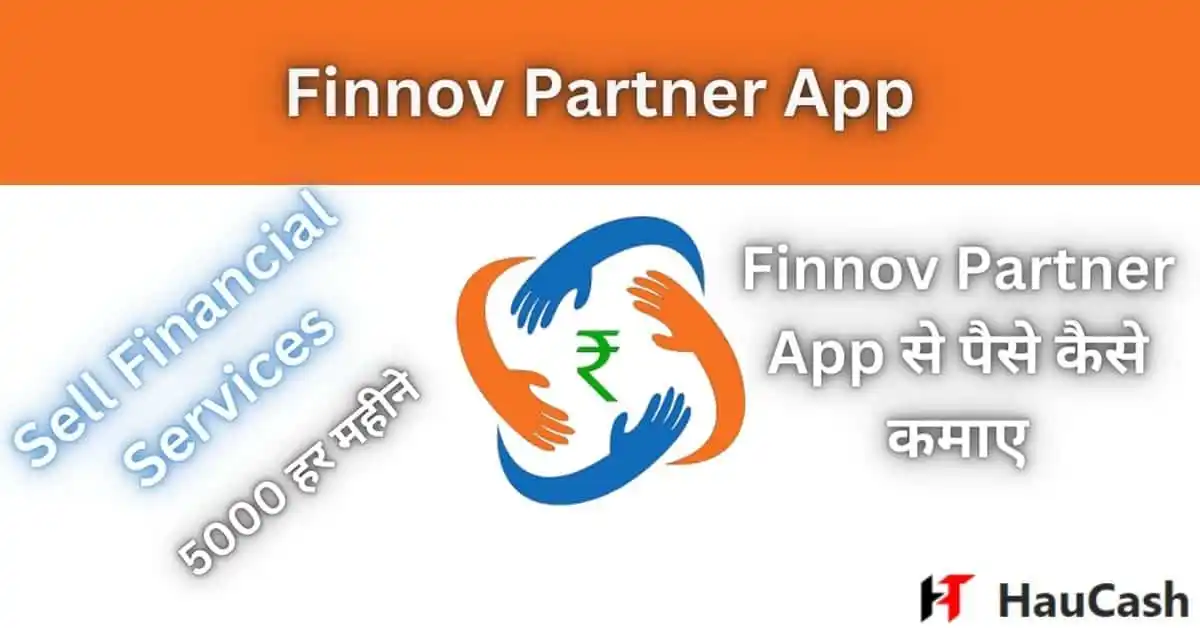 finnov partner app se paise kaise kamaye