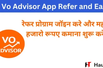vo Advisor app refer and earn