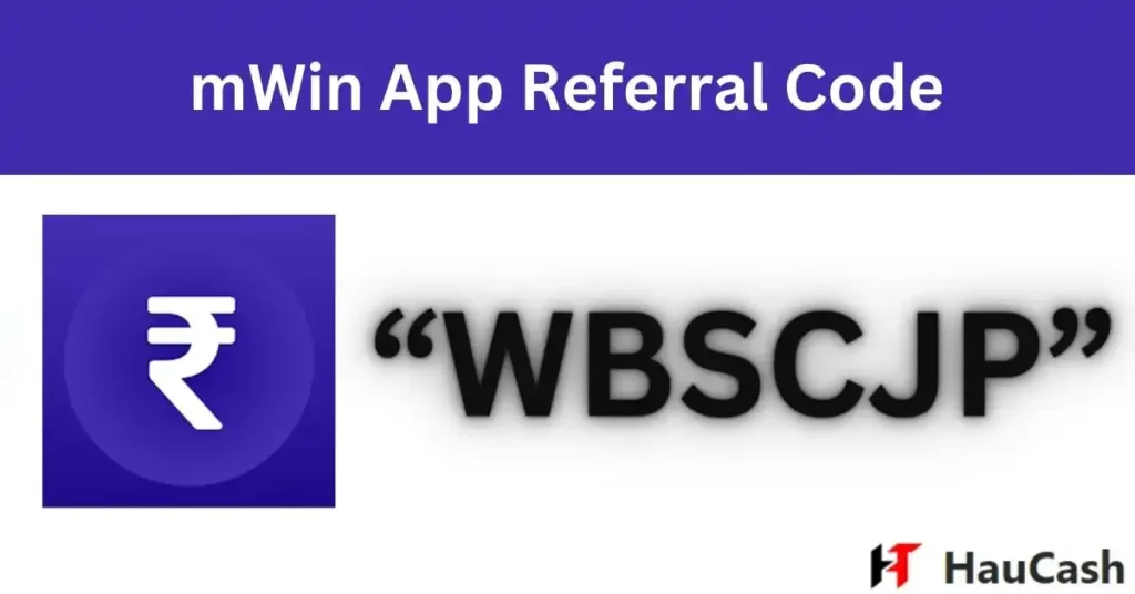 mwin app referral code