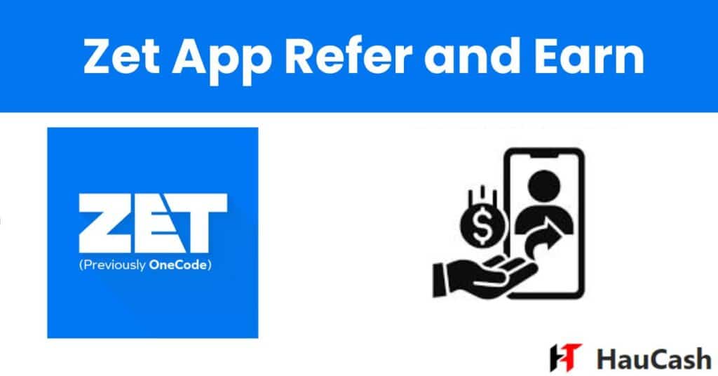 Zet app refer and earn