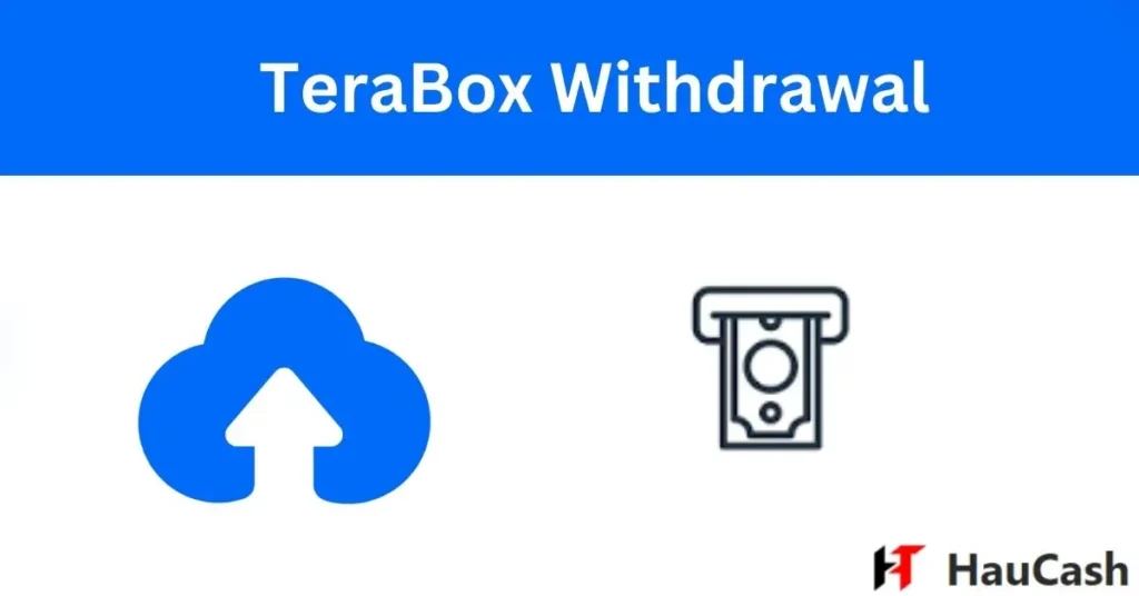 terabox app withdrawal